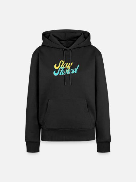 Stay Stoned - Frauen Premium Bio Hoodie - Schwarz