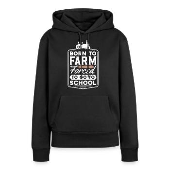 Né à la ferme forcé d'aller à l'école - Sweat à capuche Premium bio Femme - noir - Devant - Julia (174cm)
