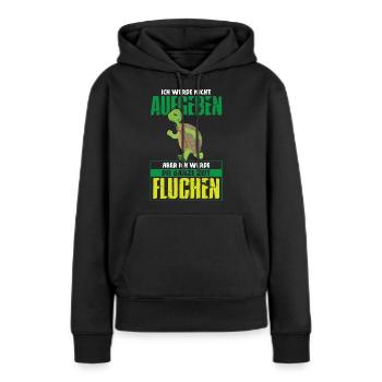 Wandern Ich werde nicht aufgeben - Frauen Premium Bio Hoodie - Schwarz - Vorne - Julia (174cm)