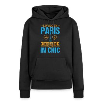 DAS LEBEN IN PARIS WAR EIN CRASHKURS IN CHIC - Frauen Premium Bio Hoodie - Schwarz - Vorne - Julia (174cm)