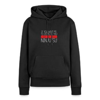 Alors parlez de Ninjutsu - Sweat à capuche Premium bio Femme - noir - Devant - Julia (174cm)
