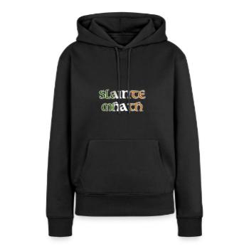 Sláinte mhath Cheers! Drapeau irlandais Irlande - Sweat à capuche Premium bio Femme - noir - Devant - Julia (174cm)