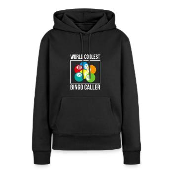 World Coolest Bingo Caller Shirt Geschenk - Frauen Premium Bio Hoodie - Schwarz - Vorne - Julia (174cm)