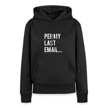 Par mon dernier cadeau de chemise par e-mail - Sweat à capuche Premium bio Femme - noir - Devant - Julia (174cm)