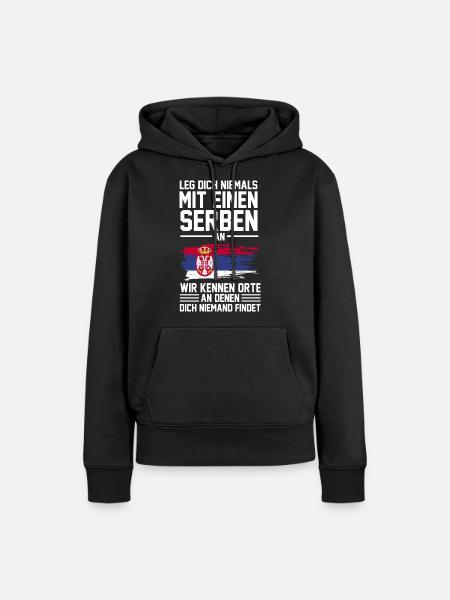 Belgrad Serbe Serbin Serben Serbisch Serbien Gesch - Frauen Premium Bio Hoodie - Schwarz