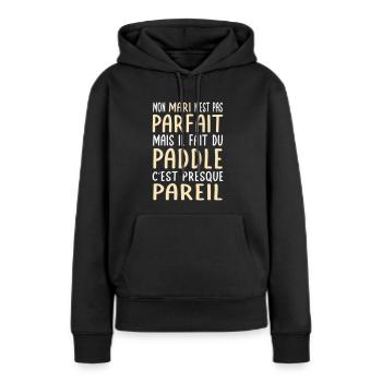 Mein Mann ist nicht perfekt, aber er paddelt - Frauen Premium Bio Hoodie - Schwarz - Vorne - Julia (174cm)