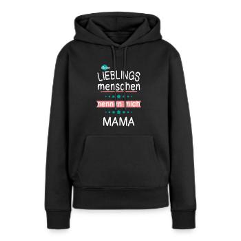 Meine Lieblingsmenschen nennen mich Mama Muttertag - Frauen Premium Bio Hoodie - Schwarz - Vorne - Julia (174cm)