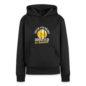 South Americana Addicted To Banana Confectioner - Frauen Premium Bio Hoodie - Schwarz - Vorne - Julia (174cm)