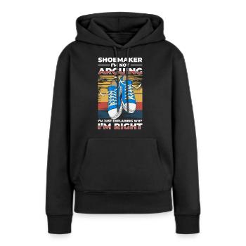 Schuhmacher Beruf Humor Schusterin - Frauen Premium Bio Hoodie - Schwarz - Vorne - Julia (174cm)