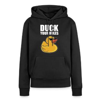 Funny Duckling Cool Rubber Duck Your Rules - Frauen Premium Bio Hoodie - Schwarz - Vorne - Julia (174cm)