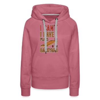 I Can't I Have Plans In The Backyard 2 - Frauen Premium Bio Hoodie - Malve - Vorne - Isabella (175cm)
