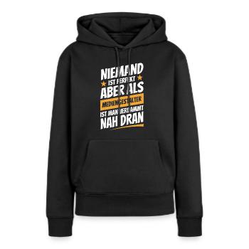 Niemand ist perfekt - Mediengestalter - Spruch - Frauen Premium Bio Hoodie - Schwarz - Vorne - Julia (174cm)