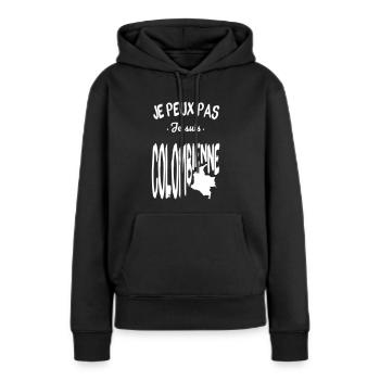 Je peux pas je suis Colombienne - Sweat à capuche Premium bio Femme - noir - Devant - Julia (174cm)