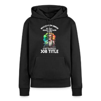 Nuklearingenieur für Kernkraftwerk und Kernenergie - Frauen Premium Bio Hoodie - Schwarz - Vorne - Julia (174cm)