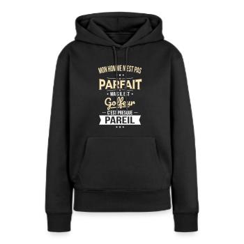 Mon homme n'est pas parfait mais il est golfeur - Sweat à capuche Premium bio Femme - noir - Devant - Julia (174cm)