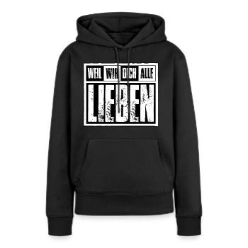 Frankfurt - Weil wir dich alle Lieben - Frauen Premium Bio Hoodie - Schwarz - Vorne - Julia (174cm)