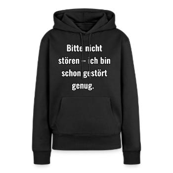 Bitte nicht stören... - Frauen Premium Bio Hoodie - Schwarz - Vorne - Julia (174cm)