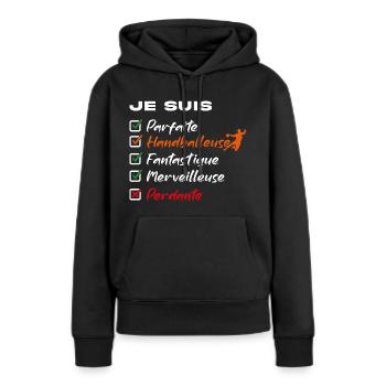 Handballeuse et non perdante - Sweat à capuche Premium bio Femme - noir - Devant - Julia (174cm)