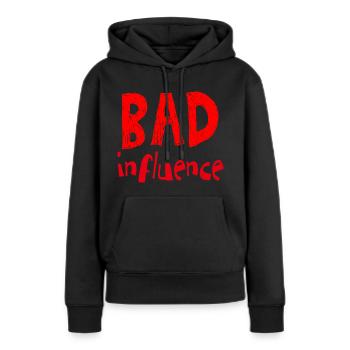mauvaise influence mauvaise influence humour dire - Sweat à capuche Premium bio Femme - noir - Devant - Julia (174cm)