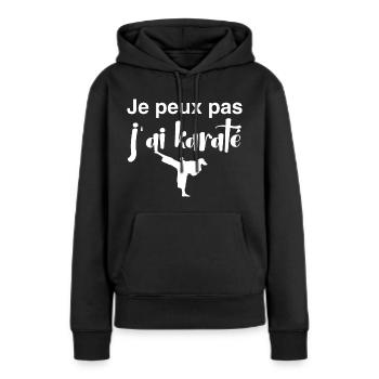 Je peux pas j ai karaté - Sweat à capuche Premium bio Femme - noir - Devant - Julia (174cm)