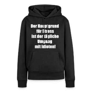Sprüchedesign | lustig Spruch Diss | Geschenkidee - Frauen Premium Bio Hoodie - Schwarz - Vorne - Julia (174cm)