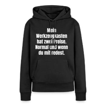 Der Werkzeugkasten des Handwerkers hat Preise - Frauen Premium Bio Hoodie - Schwarz - Vorne - Julia (174cm)