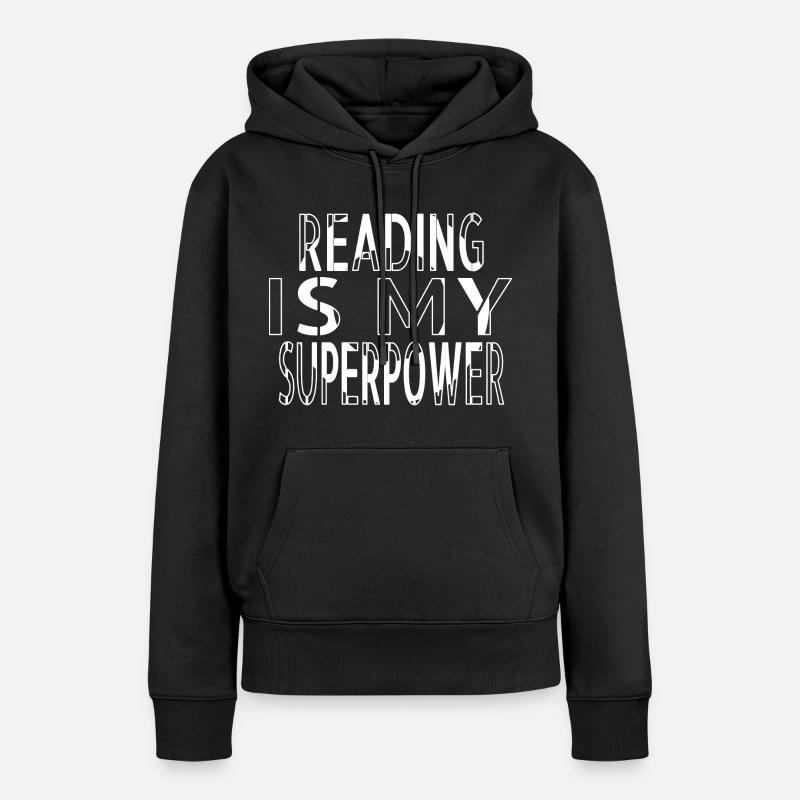 source d’inspiration bday présent livre citations bibliophile - Sweat à capuche Premium bio Femme - noir