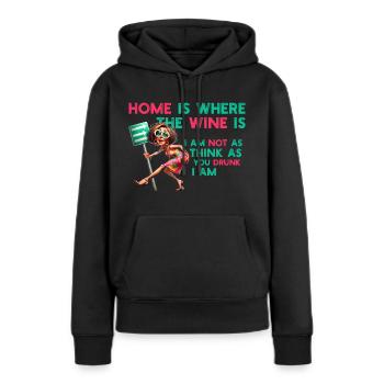 At home: where the wine is waiting - Women’s Premium Organic Hoodie - black - Front - Julia (174cm)