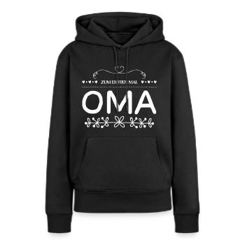 Zum Ersten Mal Oma - Frauen Premium Bio Hoodie - Schwarz - Vorne - Julia (174cm)