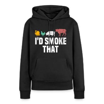 I'D SMOKE THAT Funny BBQ Smoker Barbecue - Frauen Premium Bio Hoodie - Schwarz - Vorne - Julia (174cm)