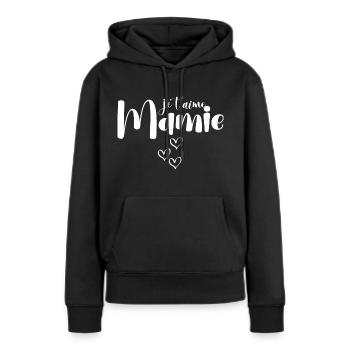 je t aime Mamie - cadeau pour grand mere - Sweat à capuche Premium bio Femme - noir - Devant - Julia (174cm)