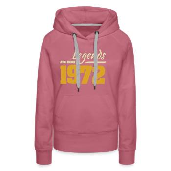 Legend born in 1972 - Women’s Premium Organic Hoodie - mauve - Front - Isabella (175cm)