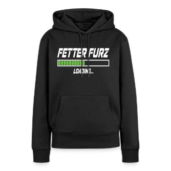 Fetter Furz Loading... - Frauen Premium Bio Hoodie - Schwarz - Vorne - Julia (174cm)