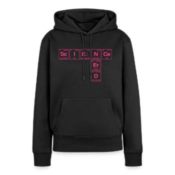 Lustiger Spruch für Forscher & Nerds - Frauen Premium Bio Hoodie - Schwarz - Vorne - Julia (174cm)