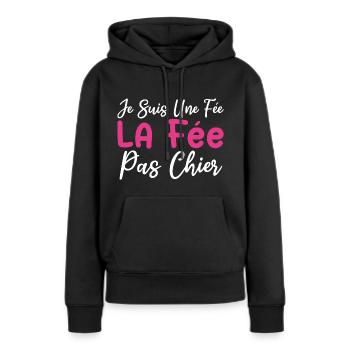 Je suis une fée la fée pas chier - Sweat à capuche Premium bio Femme - noir - Devant - Julia (174cm)
