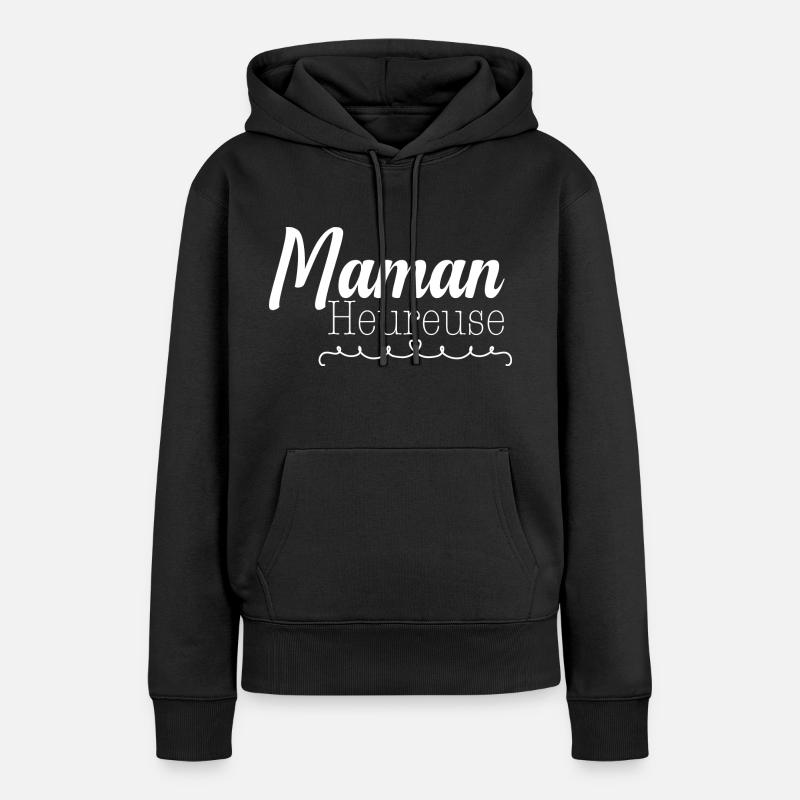 Maman heureuse - Sweat à capuche Premium bio Femme - noir