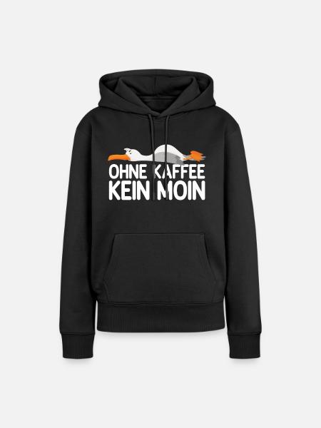 Ohne Kaffee Kein Moin - Möwe - Frauen Premium Bio Hoodie - Schwarz