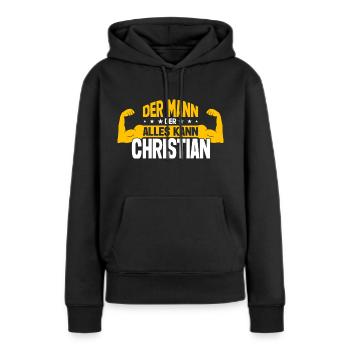 Christian Der Mann Der Alles Kann Name Christian - Frauen Premium Bio Hoodie - Schwarz - Vorne - Julia (174cm)