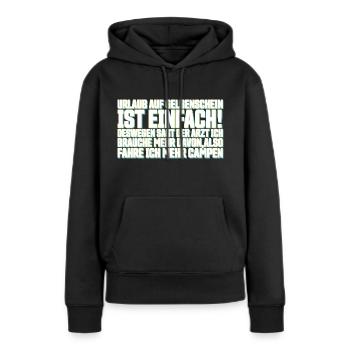 Lustiger Spruch - Frauen Premium Bio Hoodie - Schwarz - Vorne - Julia (174cm)
