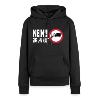Nein zur LKW Maut - Frauen Premium Bio Hoodie - Schwarz - Vorne - Julia (174cm)
