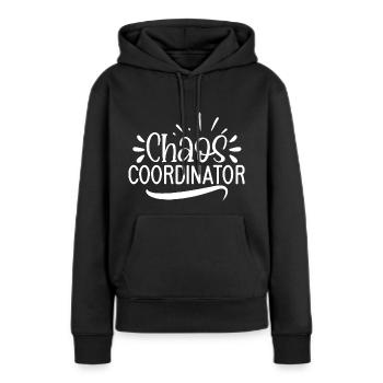 Chaos Koordinator Geschenk - Frauen Premium Bio Hoodie - Schwarz - Vorne - Julia (174cm)