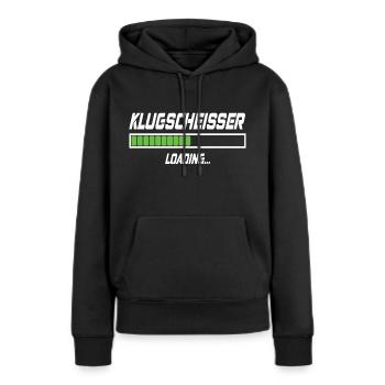 Klugscheisser Loading... - Frauen Premium Bio Hoodie - Schwarz - Vorne - Julia (174cm)