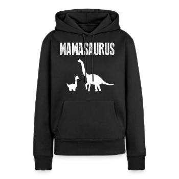 Mamasaurus - Frauen Premium Bio Hoodie - Schwarz - Vorne - Julia (174cm)