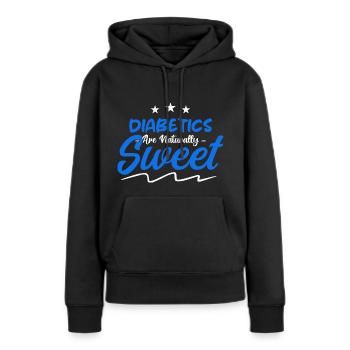 Diabetiker sind von Natur aus süß - Frauen Premium Bio Hoodie - Schwarz - Vorne - Julia (174cm)