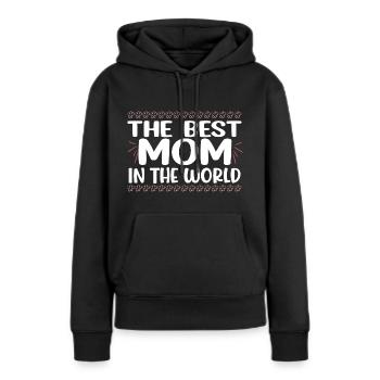La meilleure maman du monde - Sweat à capuche Premium bio Femme - noir - Devant - Julia (174cm)