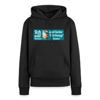 Ich will Kuchen und keine Werbung! Keine Werbung! - Frauen Premium Bio Hoodie - Schwarz - Vorne - Julia (174cm)