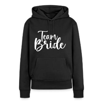 Team Braut - Frauen Premium Bio Hoodie - Schwarz - Vorne - Julia (174cm)