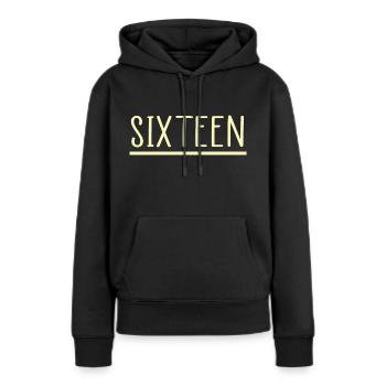 16e anniversaire Seize seize seize - Sweat à capuche Premium bio Femme - noir - Devant - Julia (174cm)