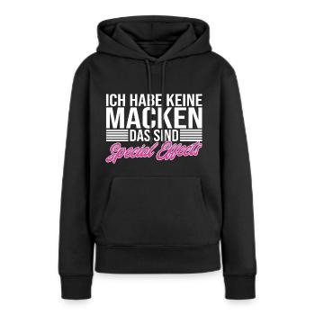 Ich Habe Keine Macken Das Sind Special Effects - Frauen Premium Bio Hoodie - Schwarz - Vorne - Julia (174cm)