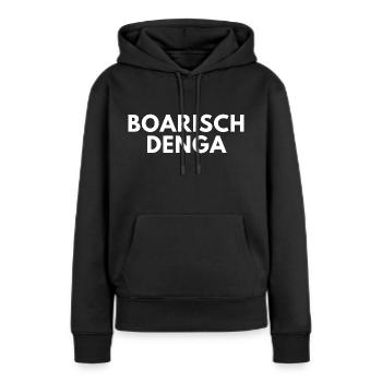 boarisch denag - Frauen Premium Bio Hoodie - Schwarz - Vorne - Julia (174cm)